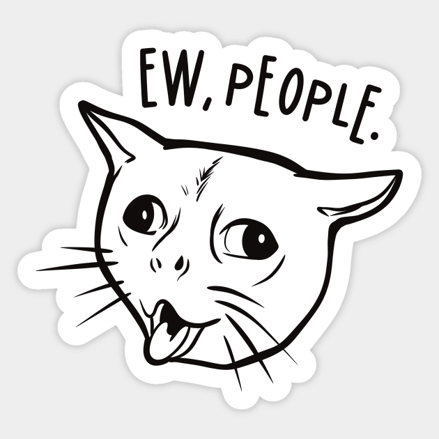 Ew people - Coughing Cat Meme Sticker by Art of Aga